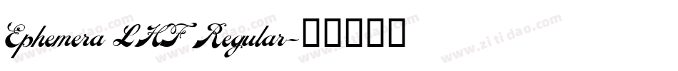 Ephemera LHF Regular字体转换